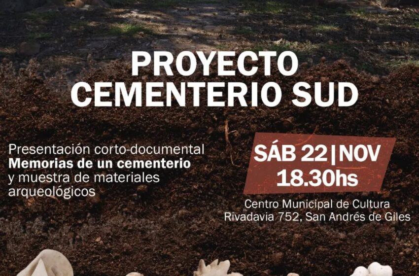  SE PRESENTARÁ UN DOCUMENTAL SOBRE EL CEMENTERIO SUD
